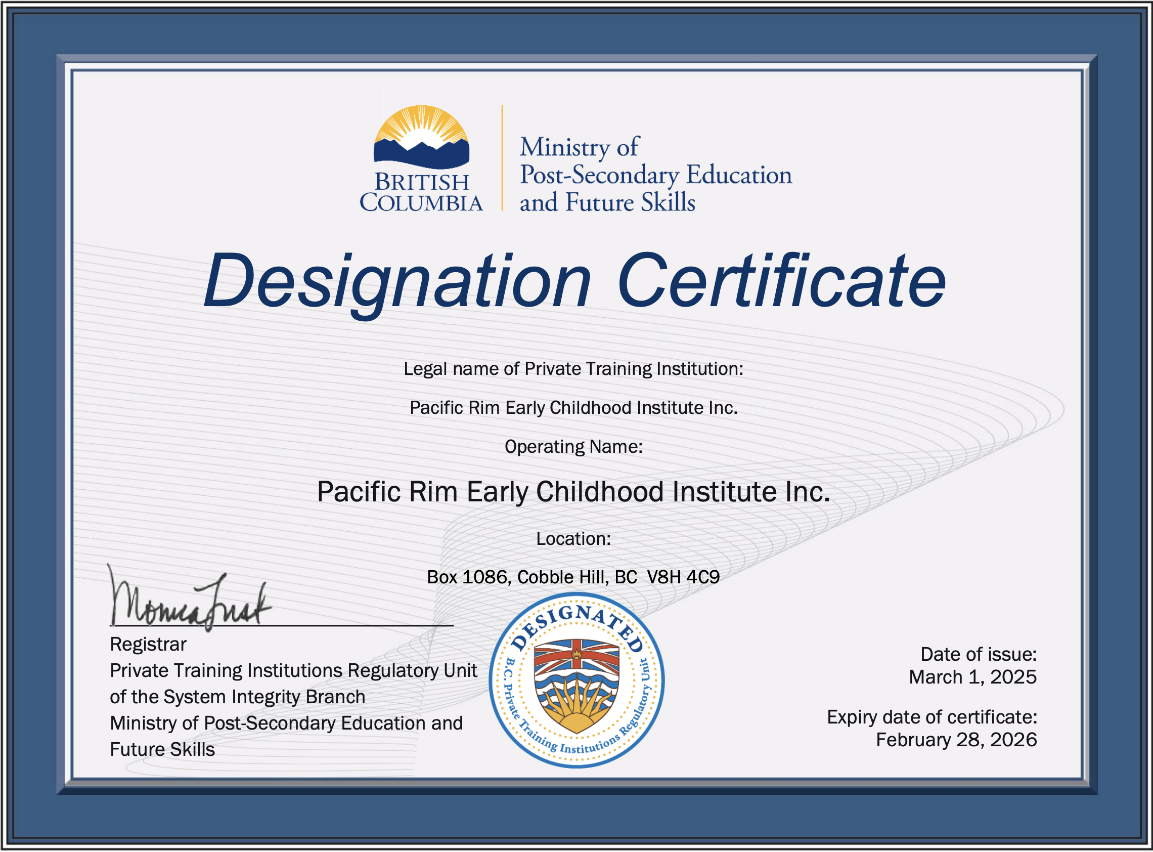 Certificate showing Pacific Rim ECI is designated by the Private Training Institution Branch